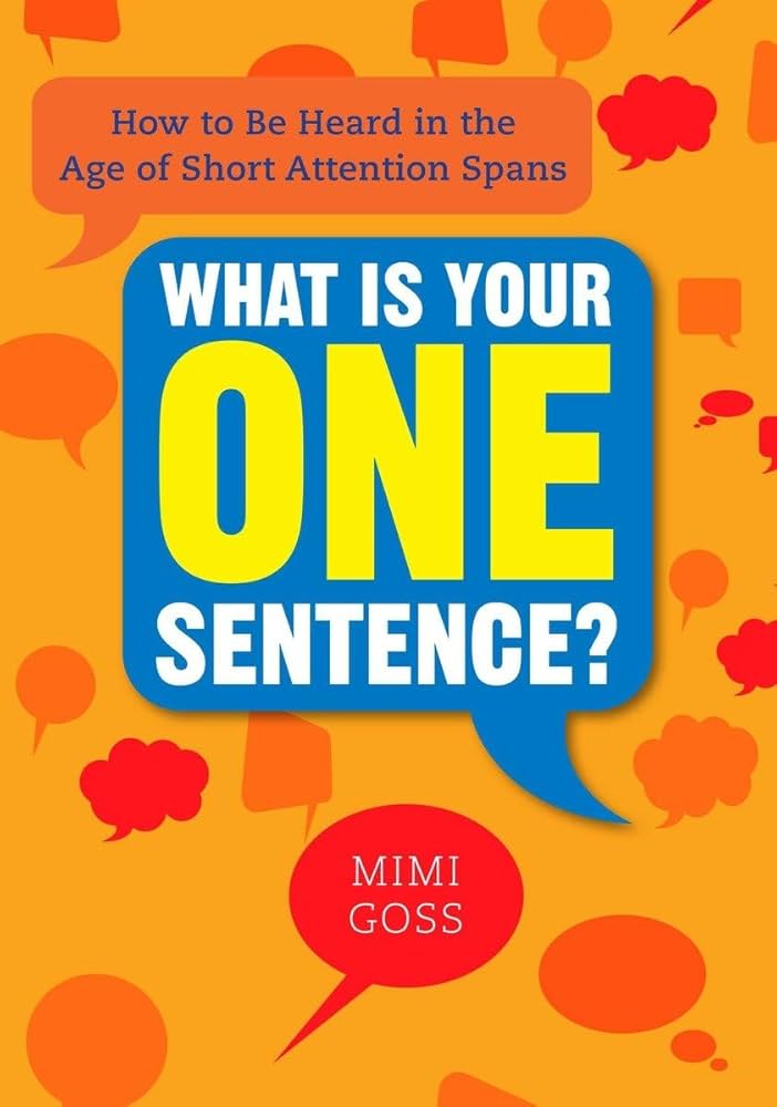 What Is Your One Sentence? cover